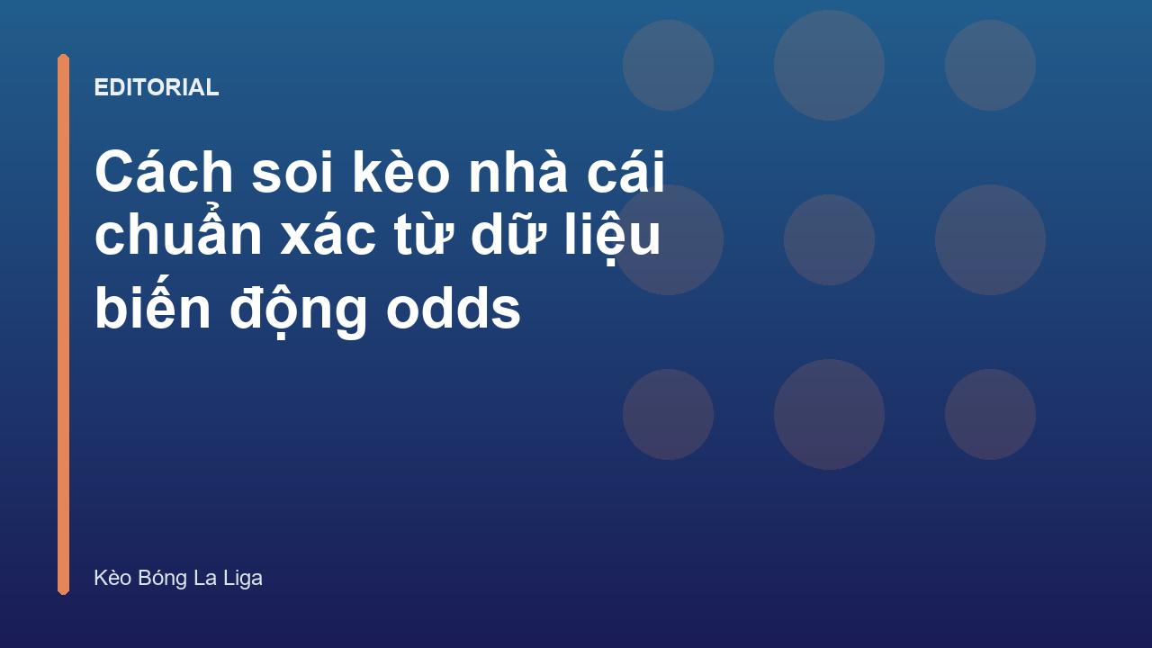 Phân tích biến động kèo nhà cái trên bảng tỷ lệ